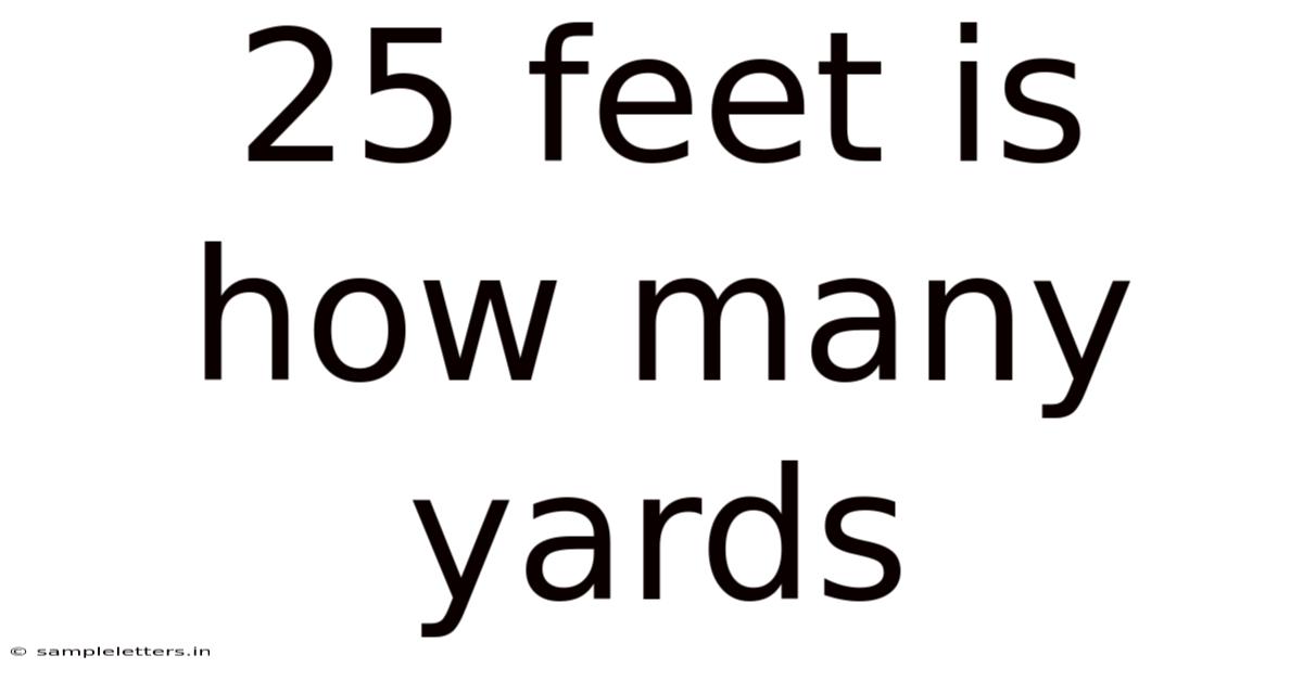 25 Feet Is How Many Yards