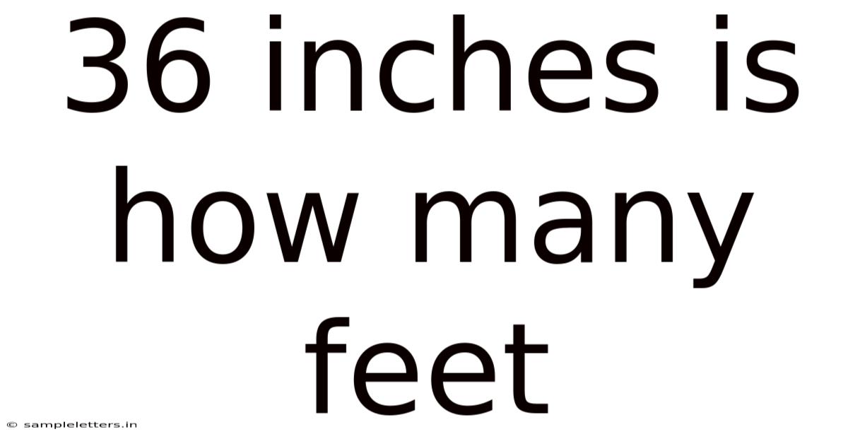 36 Inches Is How Many Feet