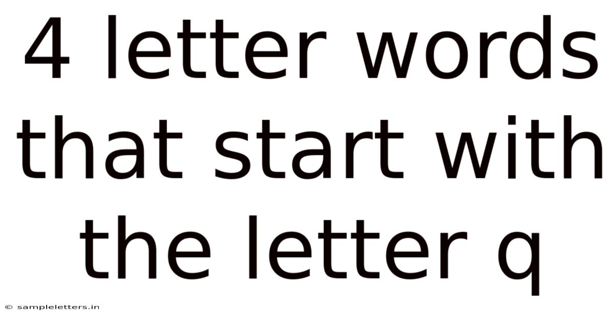 4 Letter Words That Start With The Letter Q