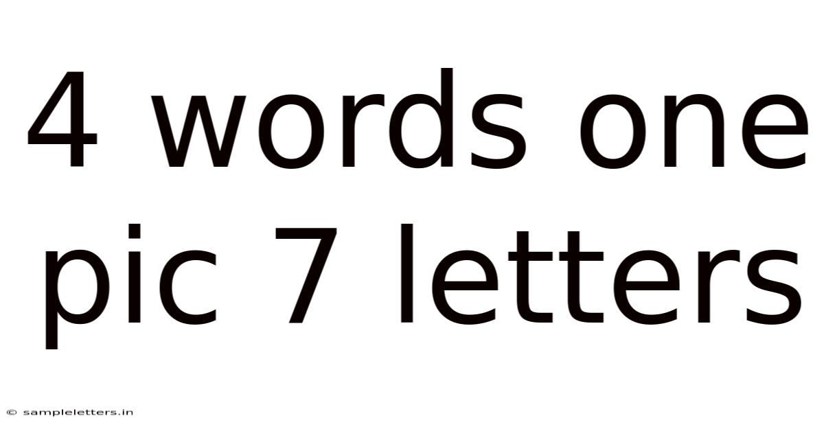 4 Words One Pic 7 Letters
