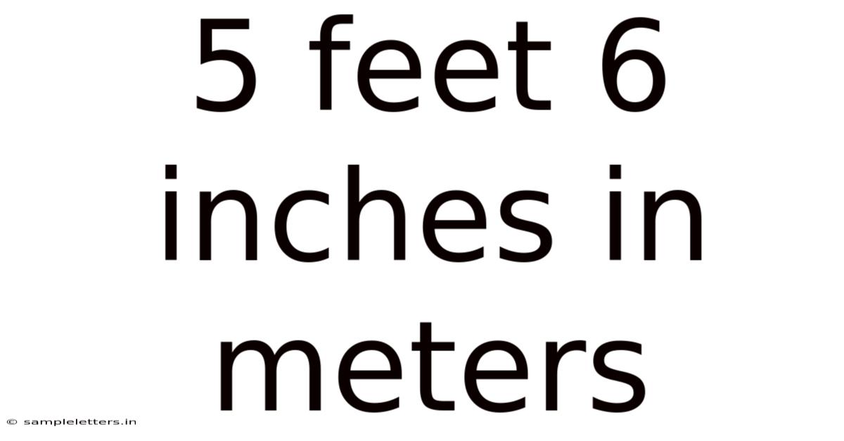 5 Feet 6 Inches In Meters