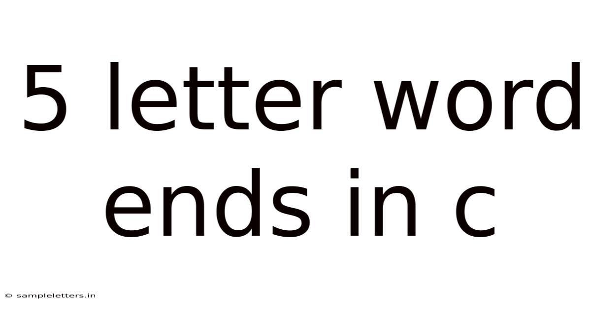 5 Letter Word Ends In C