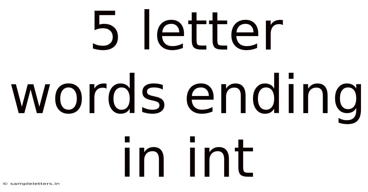 5 Letter Words Ending In Int