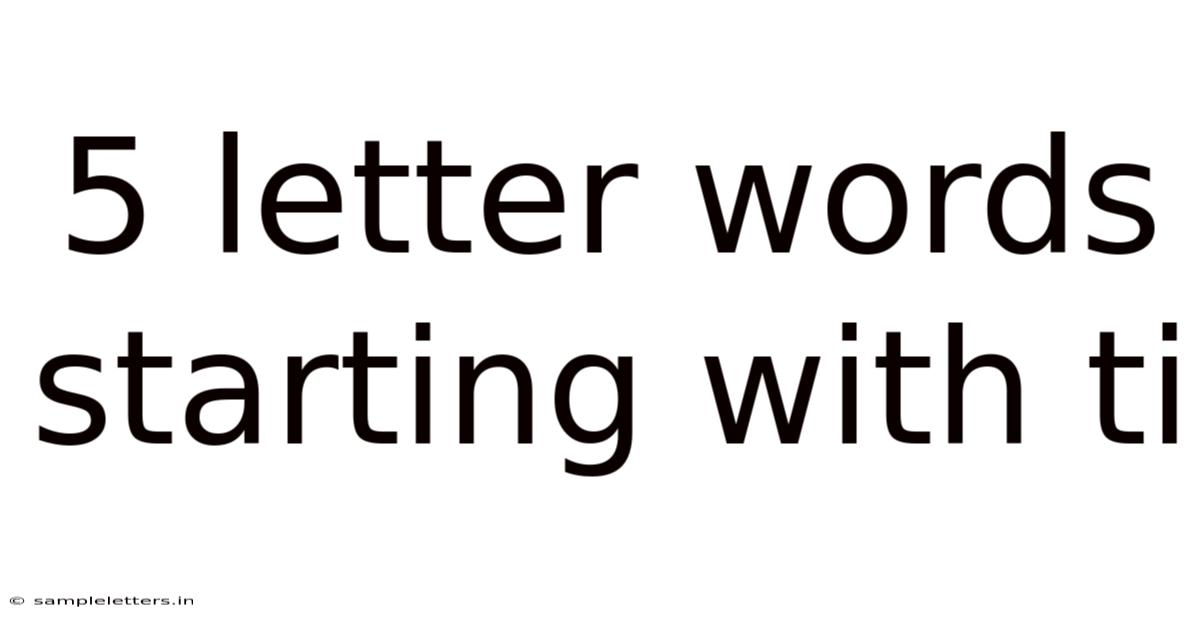 5 Letter Words Starting With Ti