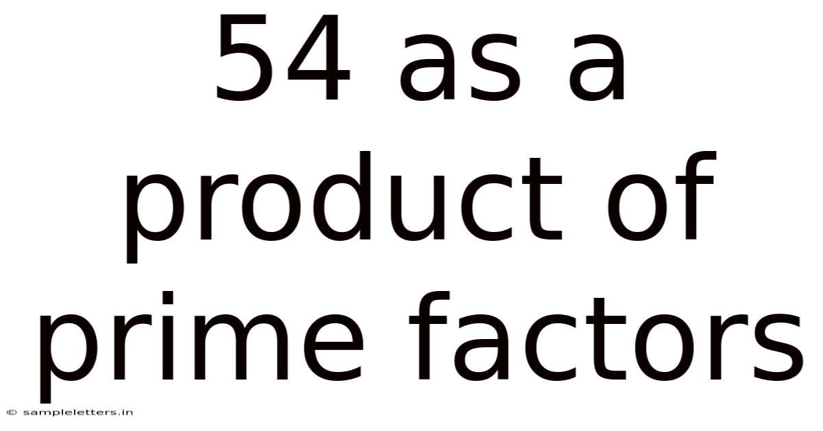 54 As A Product Of Prime Factors