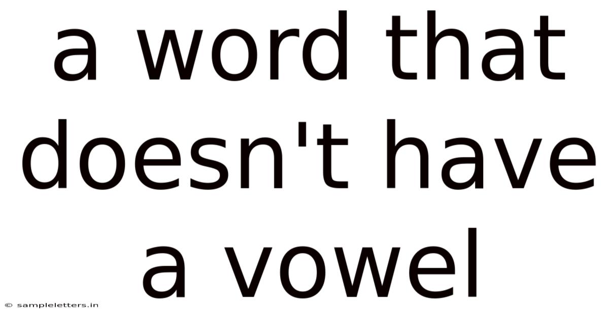 A Word That Doesn't Have A Vowel