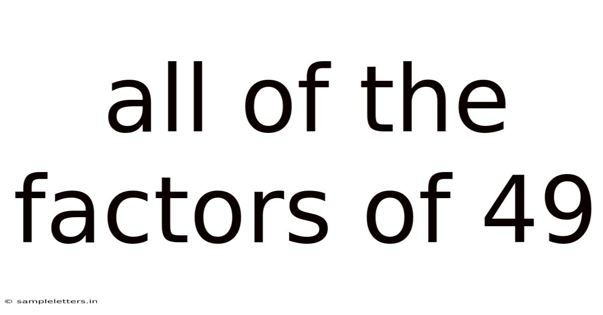All Of The Factors Of 49