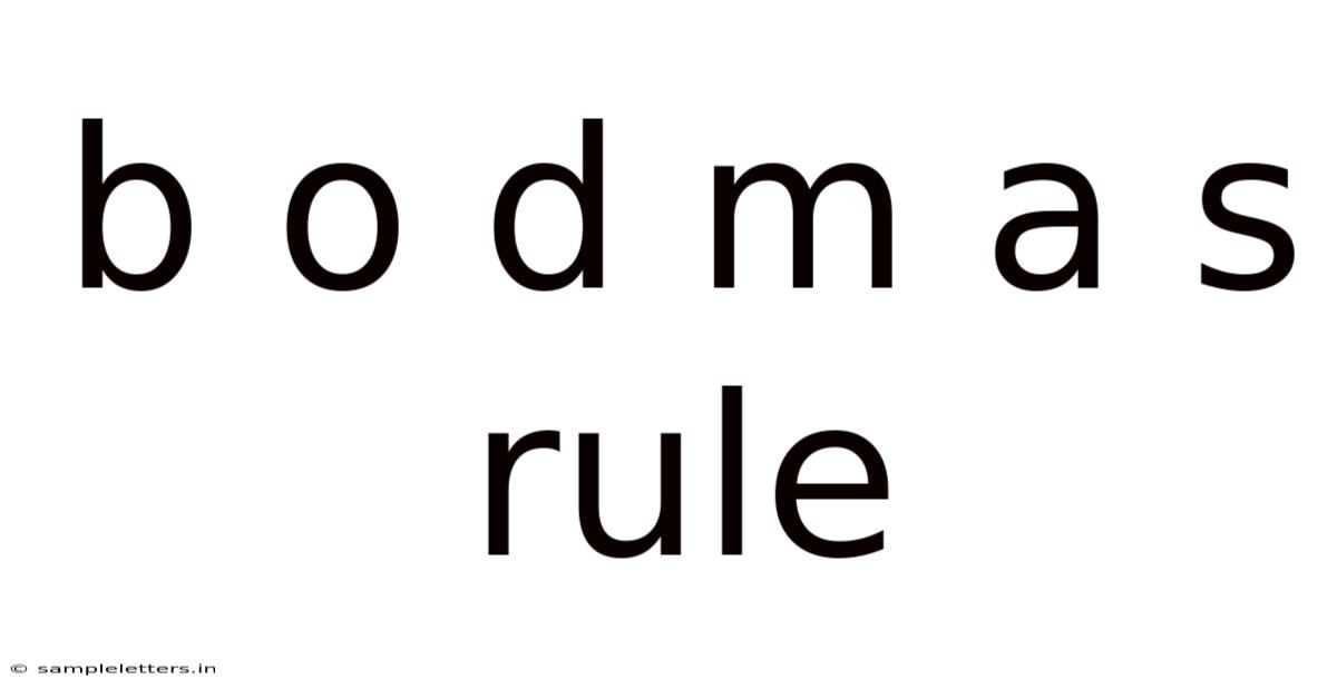 B O D M A S Rule