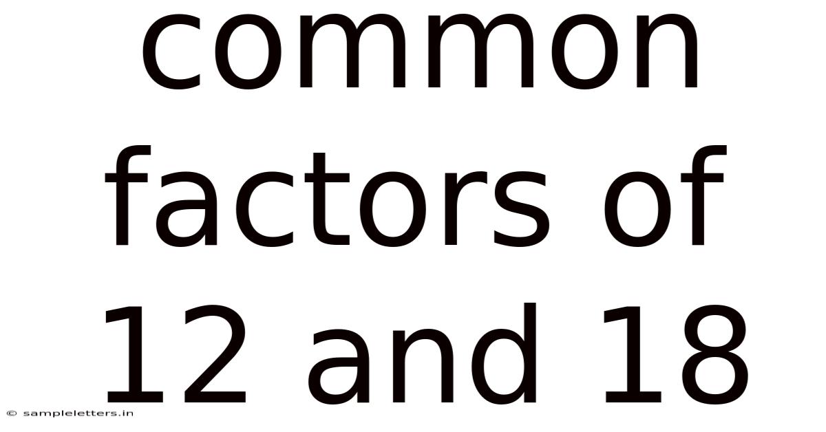 Common Factors Of 12 And 18
