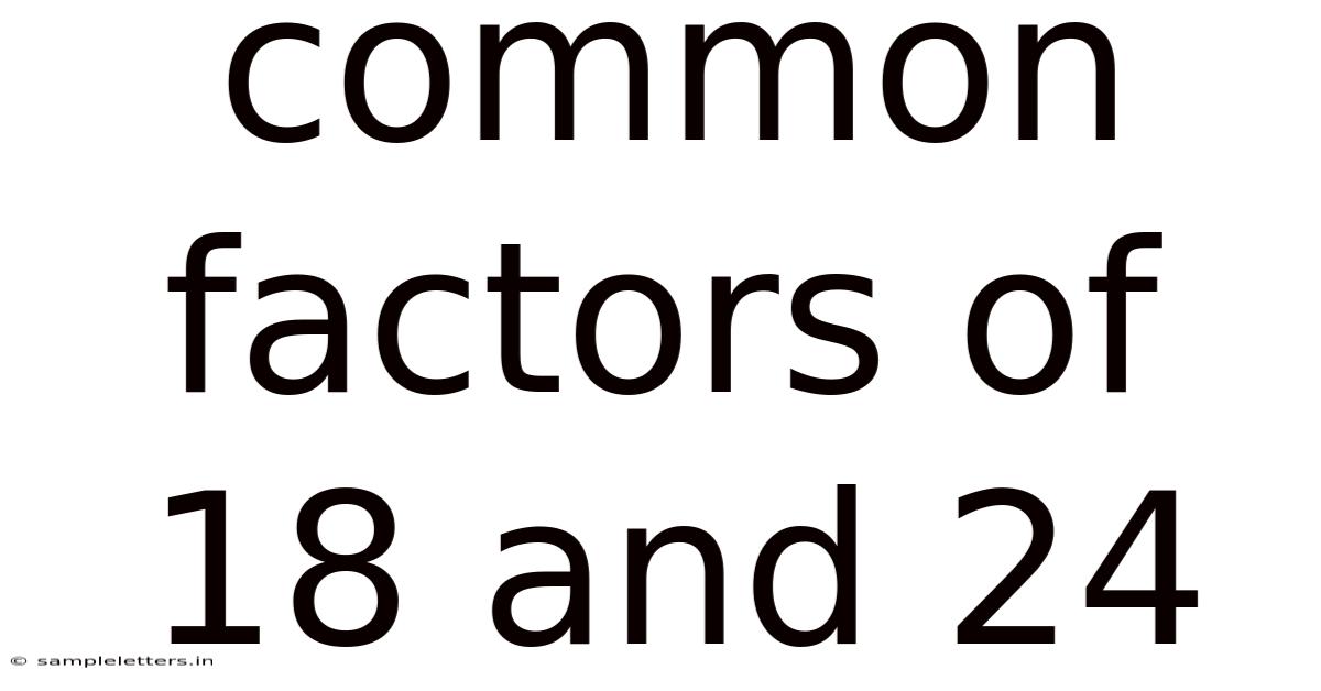 Common Factors Of 18 And 24