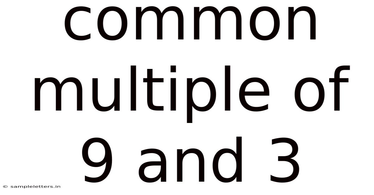 Common Multiple Of 9 And 3