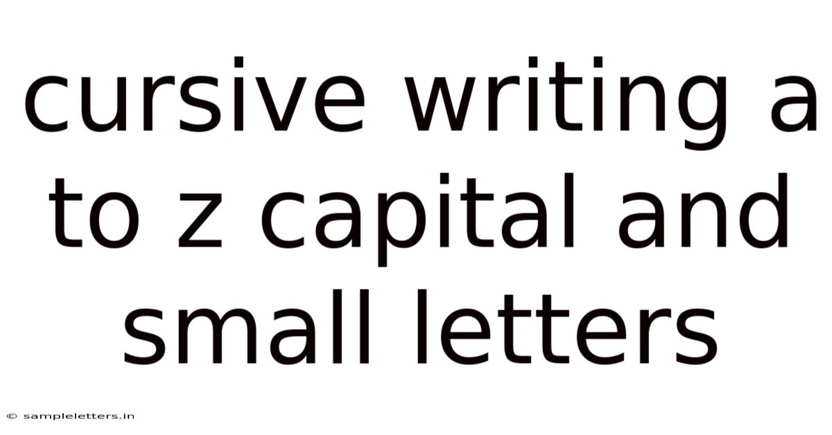 Cursive Writing A To Z Capital And Small Letters