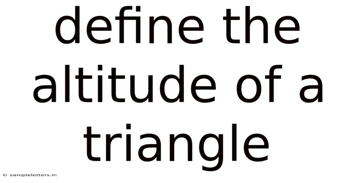 Define The Altitude Of A Triangle