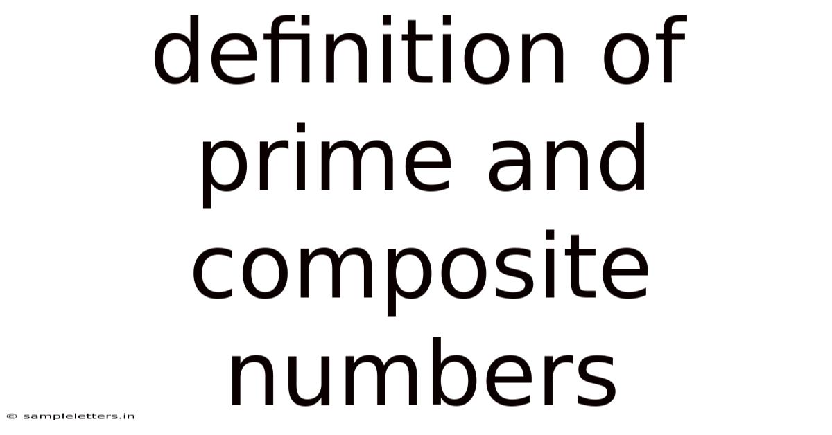 Definition Of Prime And Composite Numbers