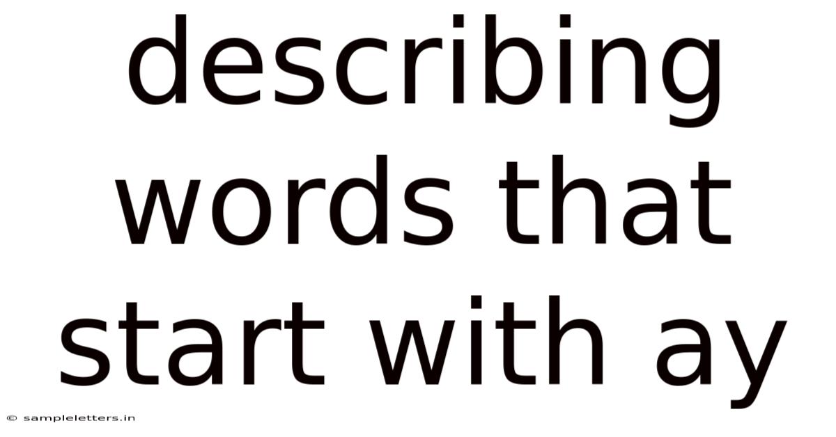 Describing Words That Start With Ay