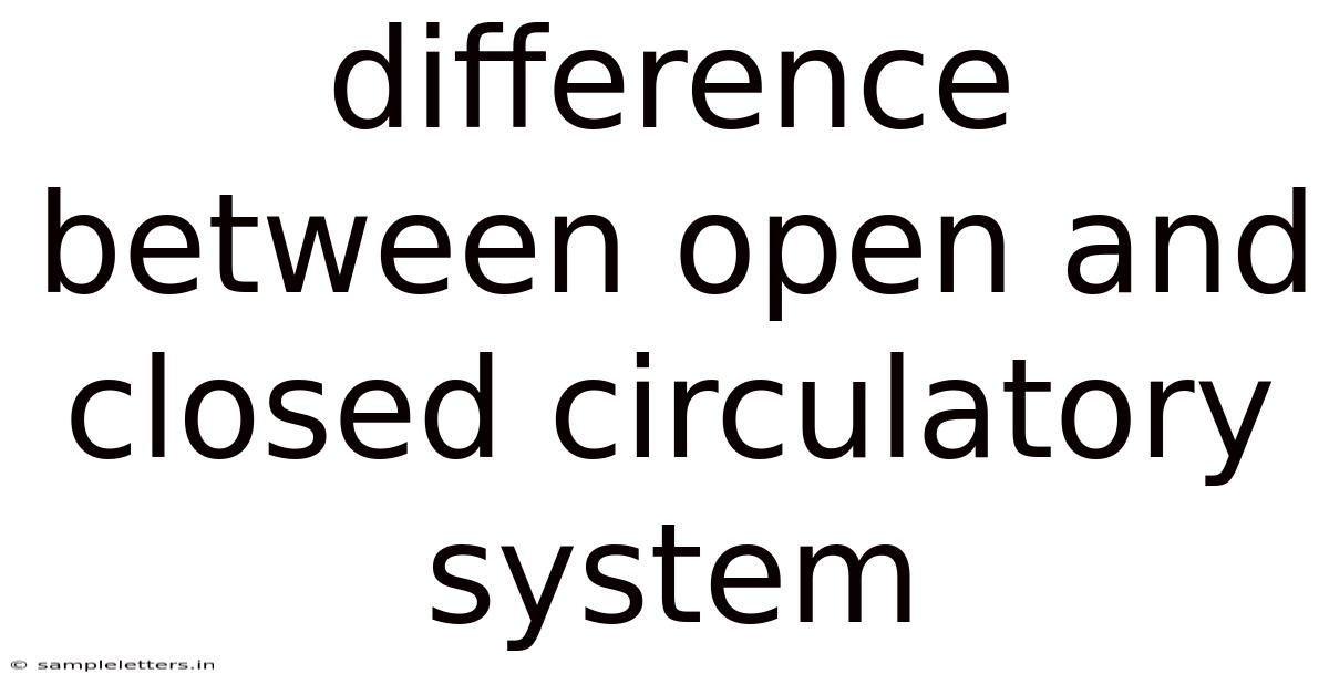 Difference Between Open And Closed Circulatory System