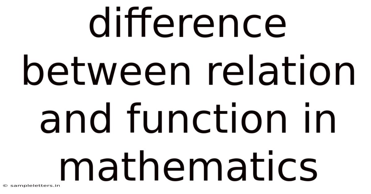 Difference Between Relation And Function In Mathematics