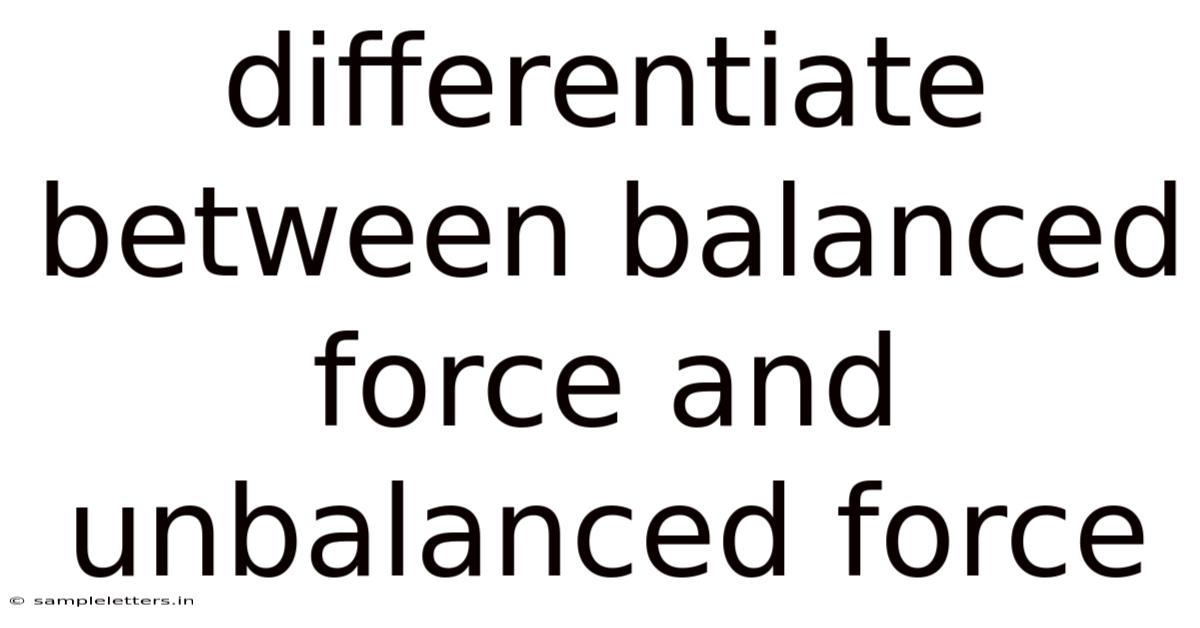 Differentiate Between Balanced Force And Unbalanced Force