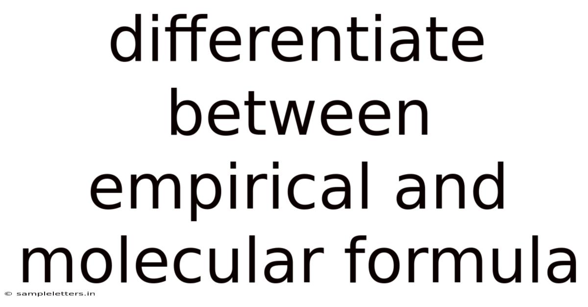 Differentiate Between Empirical And Molecular Formula