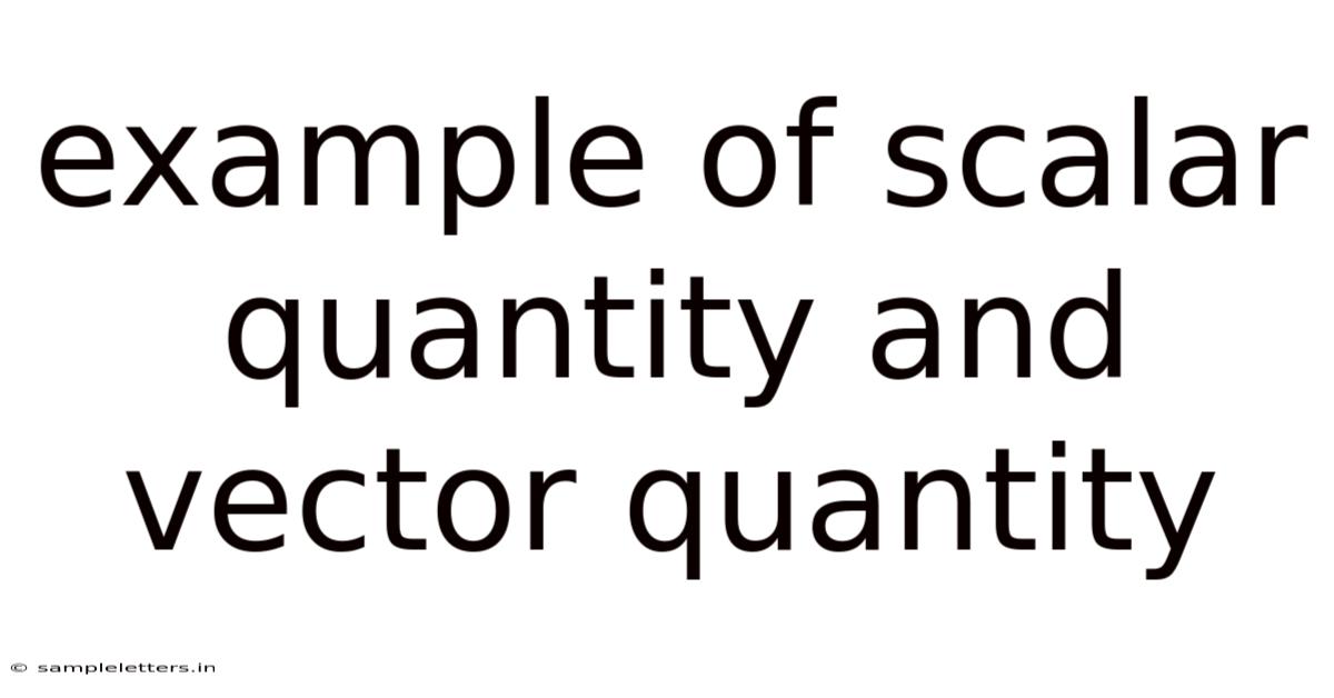 Example Of Scalar Quantity And Vector Quantity