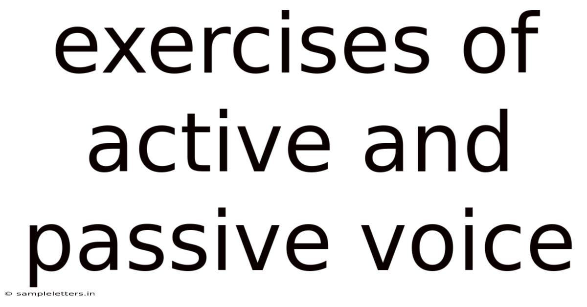 Exercises Of Active And Passive Voice