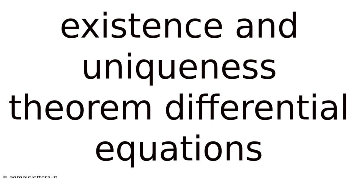 Existence And Uniqueness Theorem Differential Equations