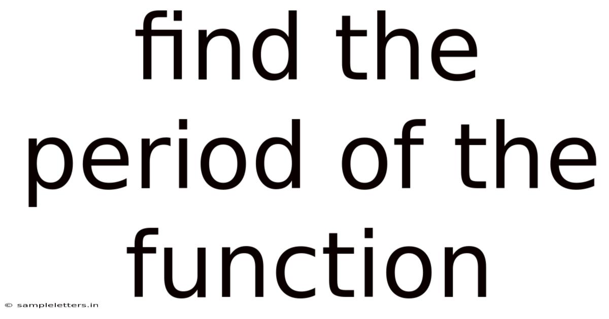 Find The Period Of The Function