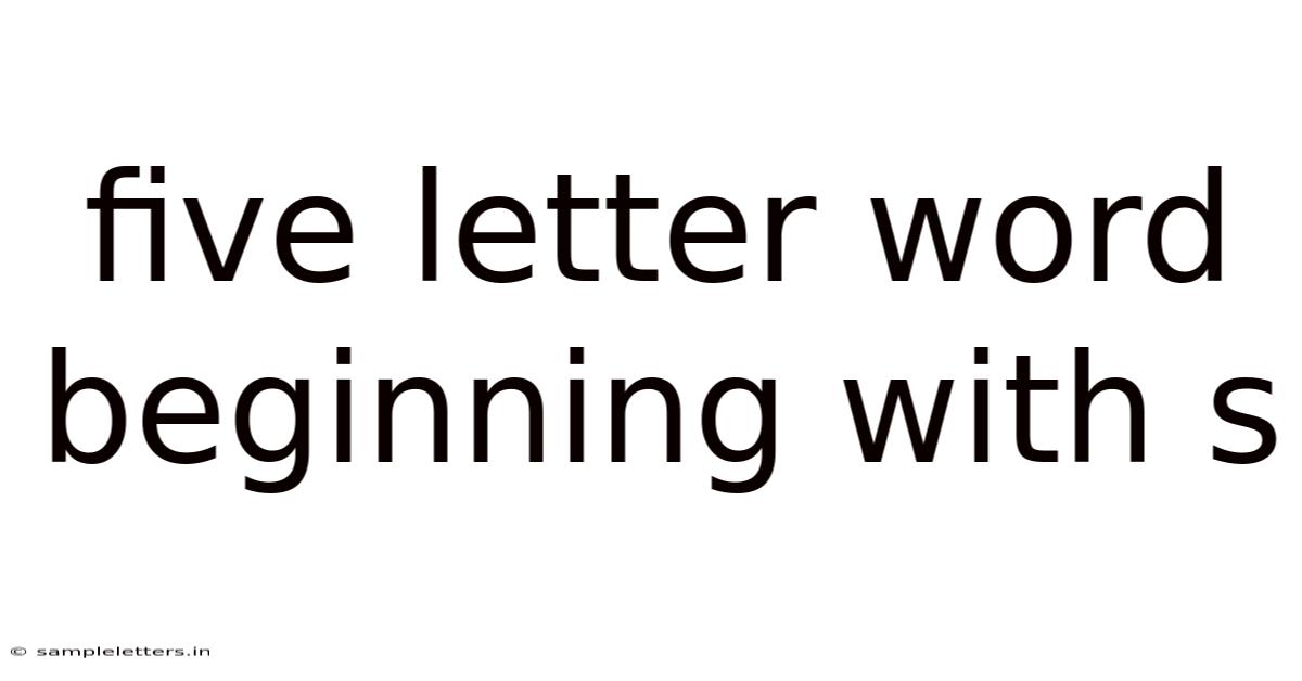 Five Letter Word Beginning With S