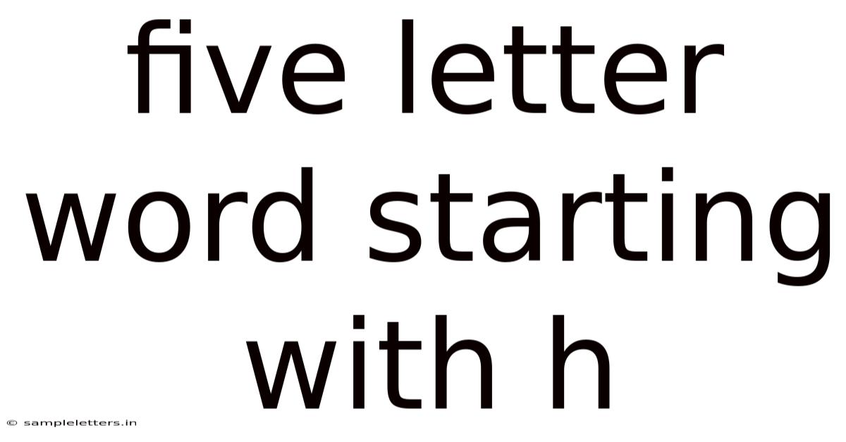 Five Letter Word Starting With H
