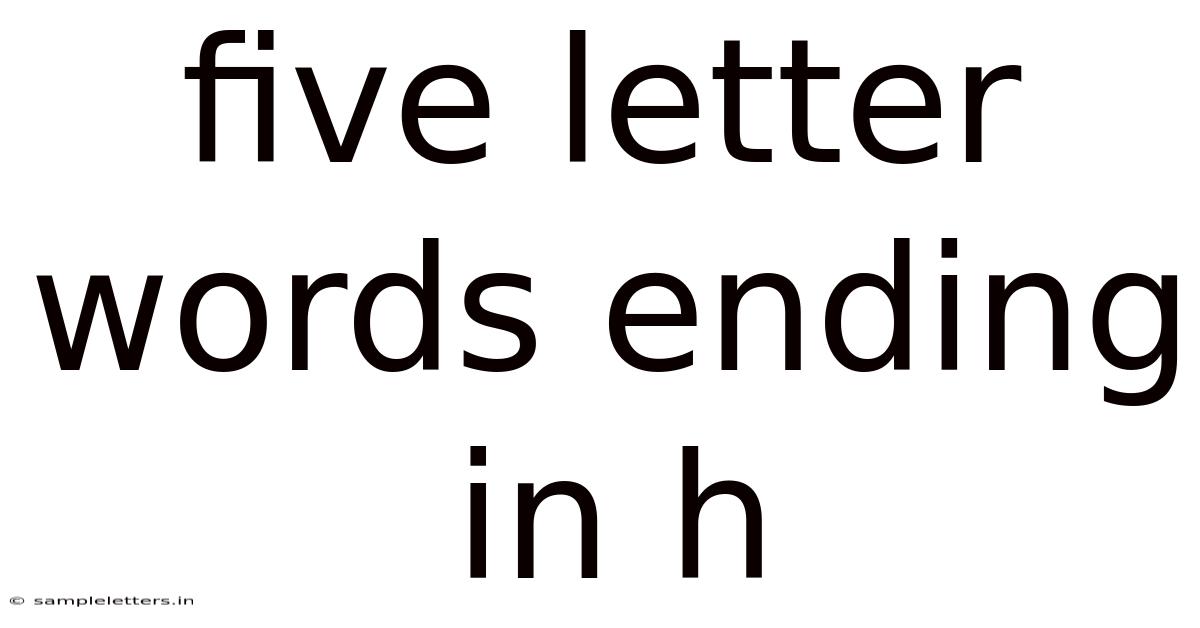 Five Letter Words Ending In H