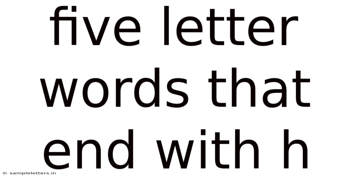 Five Letter Words That End With H