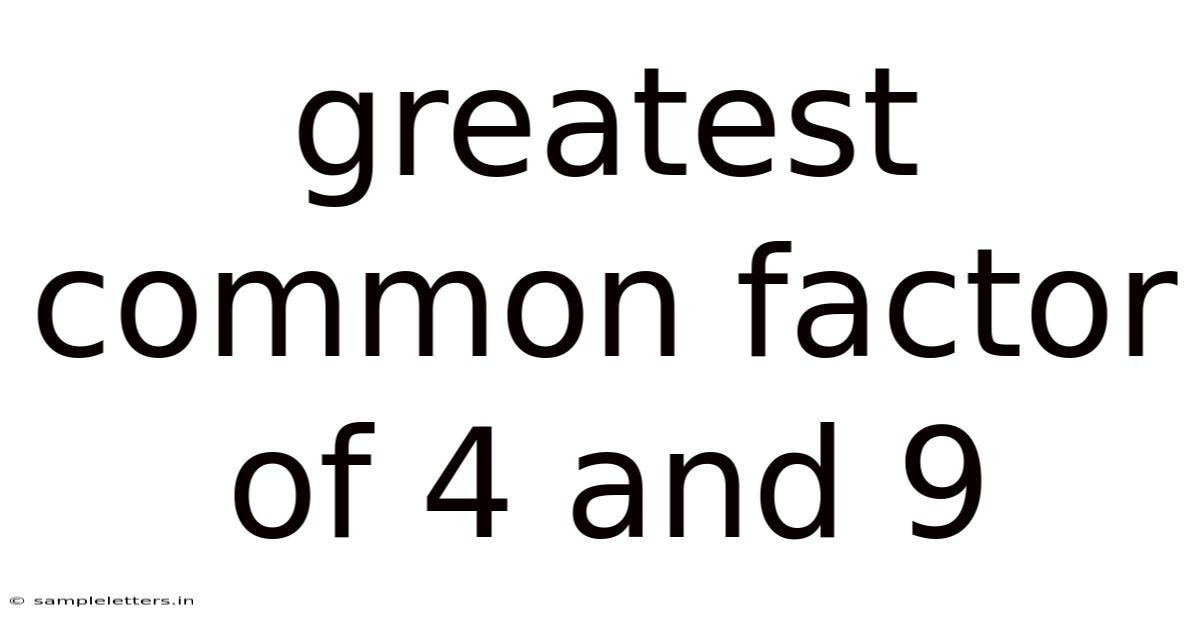 Greatest Common Factor Of 4 And 9