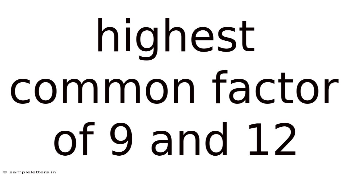 Highest Common Factor Of 9 And 12
