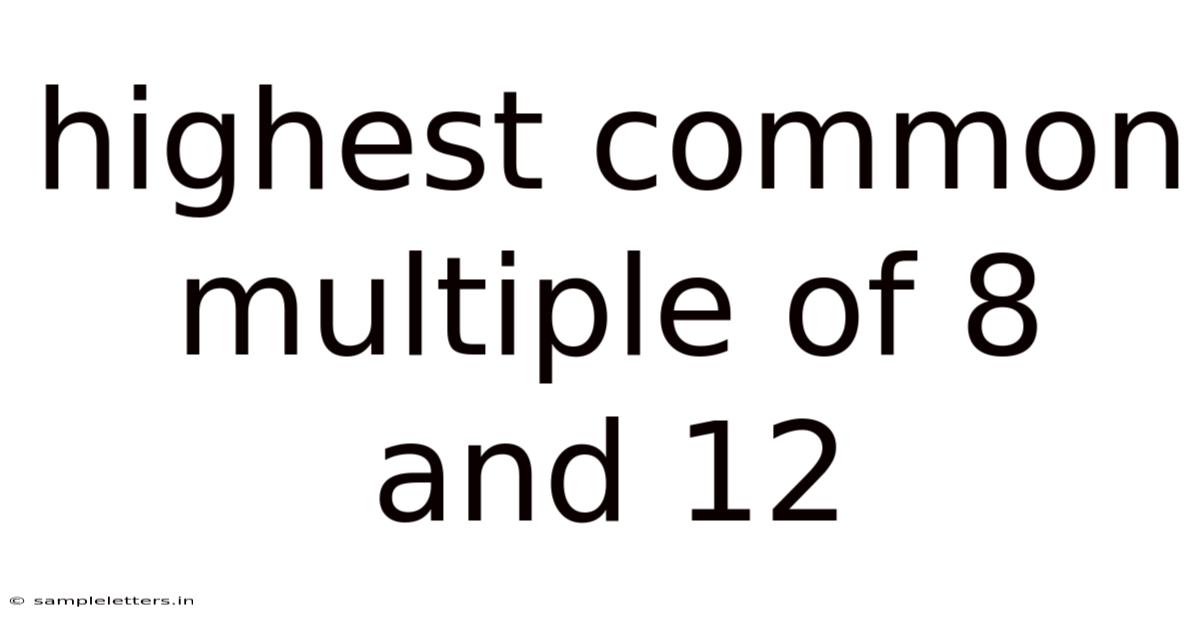 Highest Common Multiple Of 8 And 12