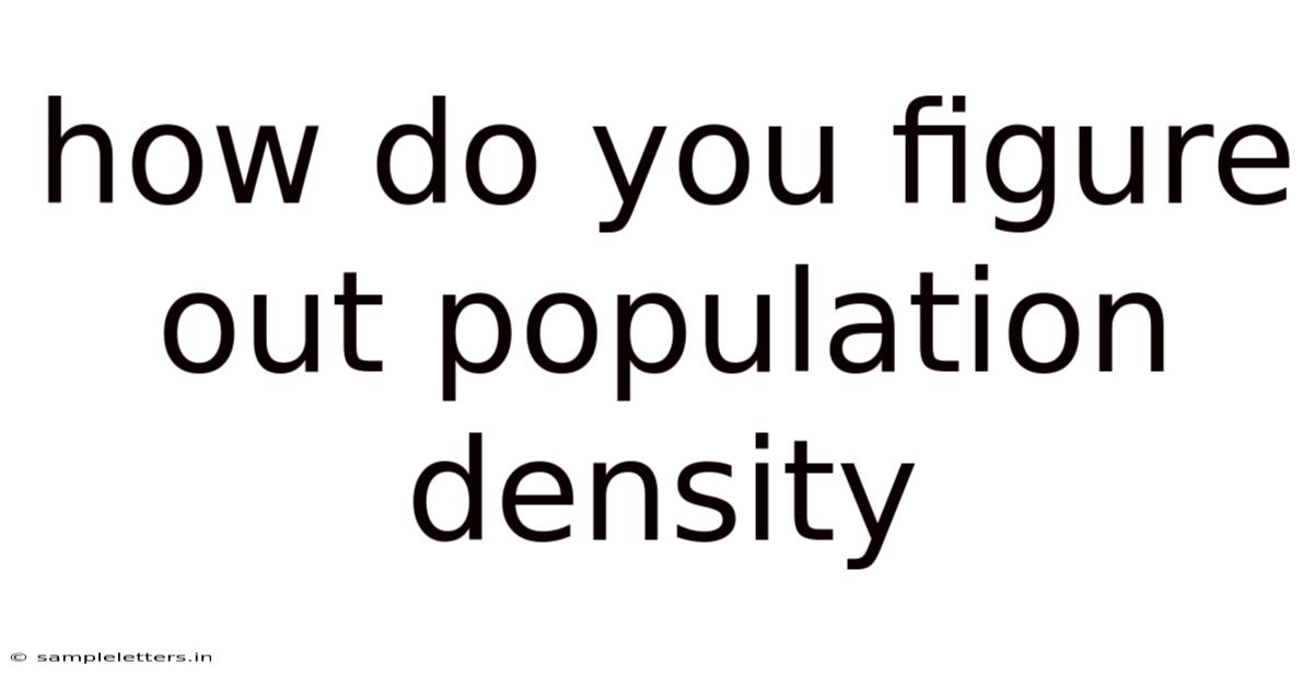 How Do You Figure Out Population Density