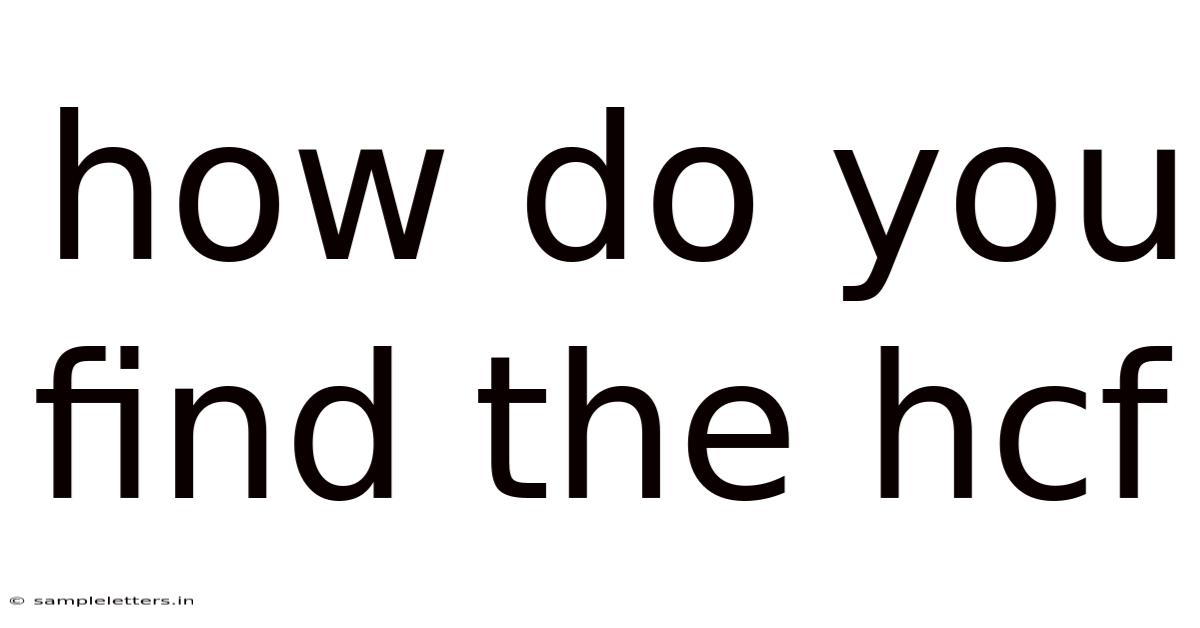 How Do You Find The Hcf