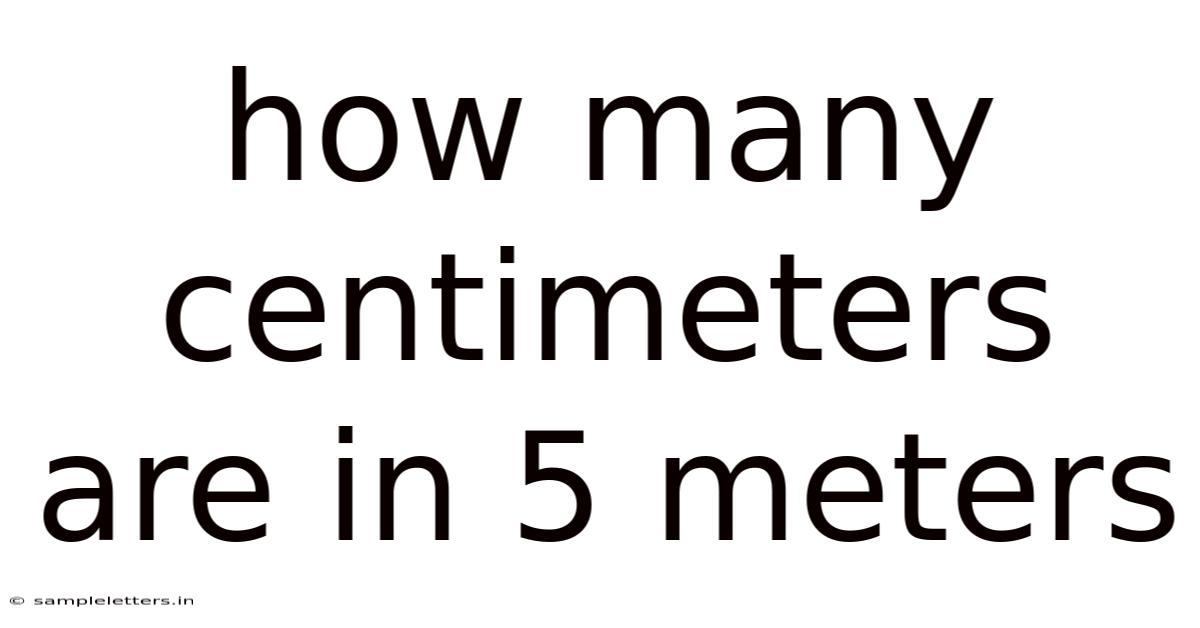 How Many Centimeters Are In 5 Meters