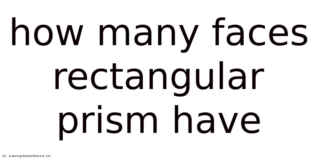 How Many Faces Rectangular Prism Have