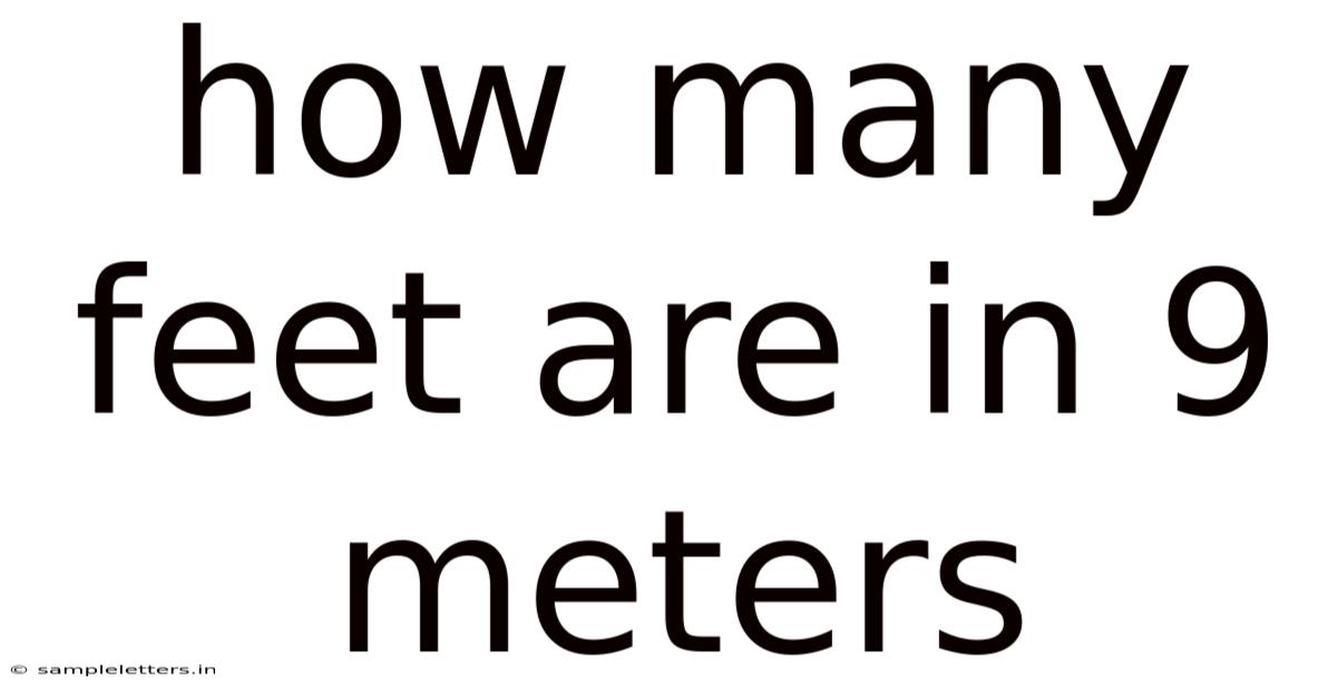 How Many Feet Are In 9 Meters