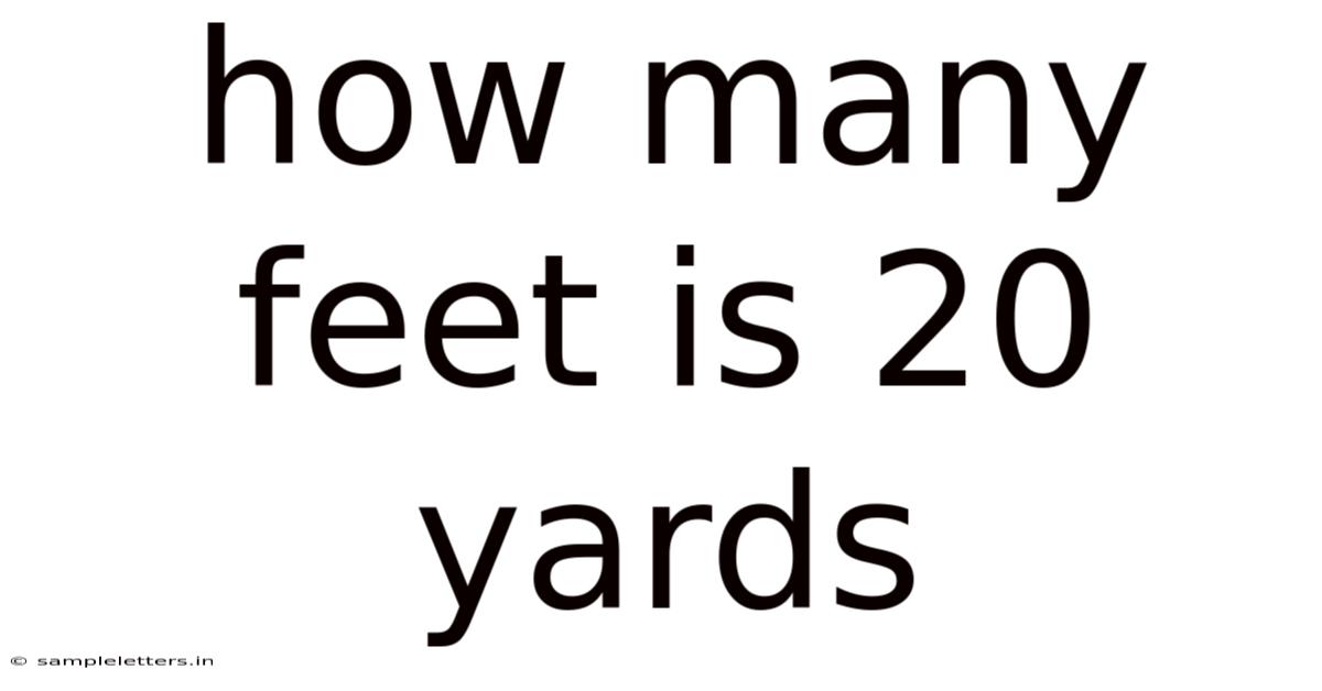 How Many Feet Is 20 Yards