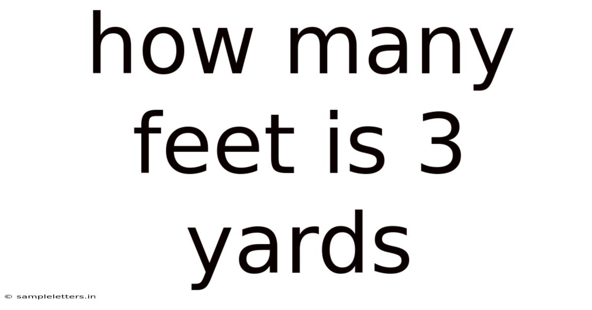 How Many Feet Is 3 Yards
