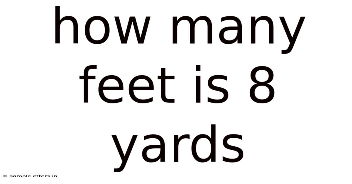 How Many Feet Is 8 Yards