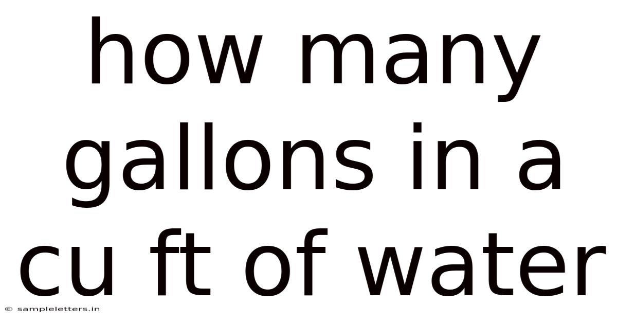 How Many Gallons In A Cu Ft Of Water