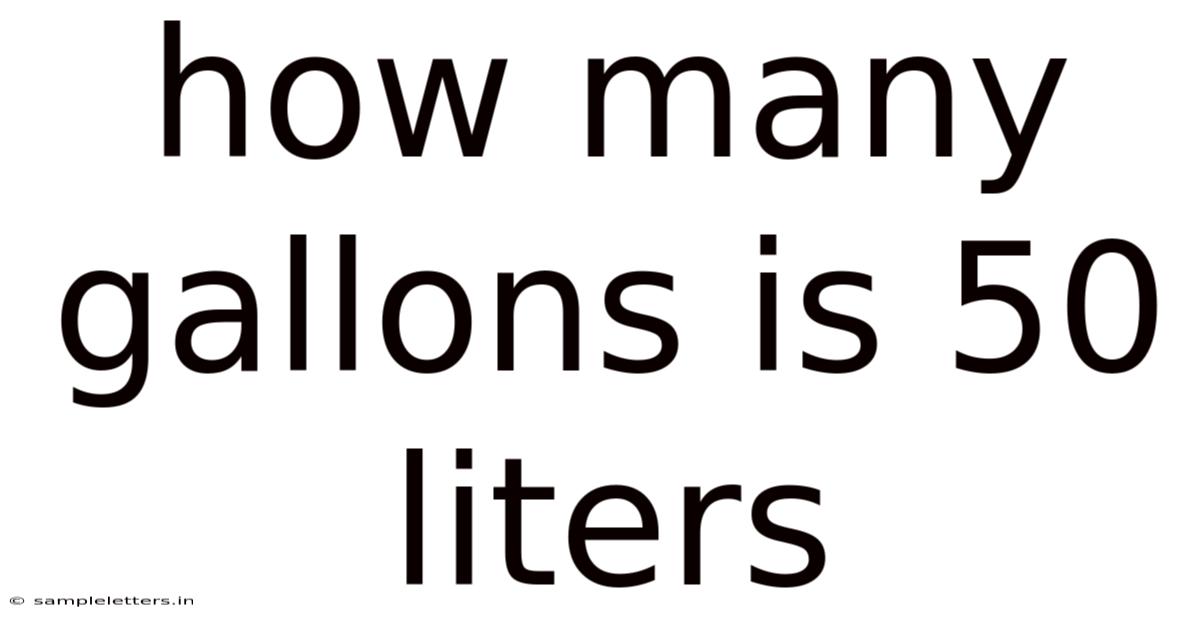 How Many Gallons Is 50 Liters