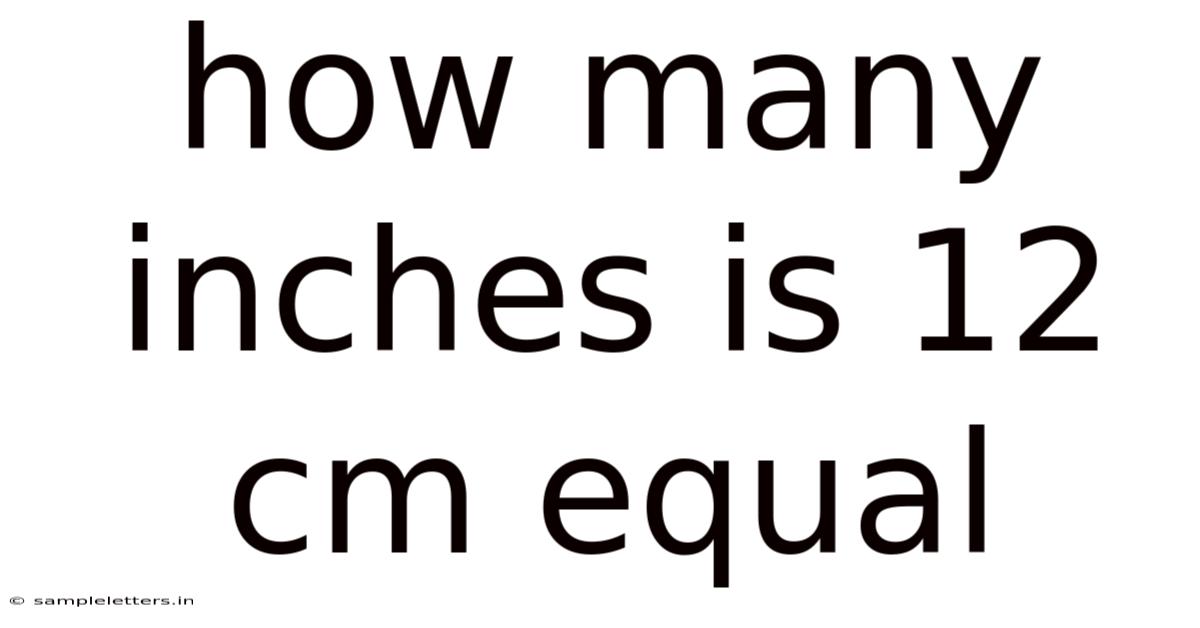 How Many Inches Is 12 Cm Equal
