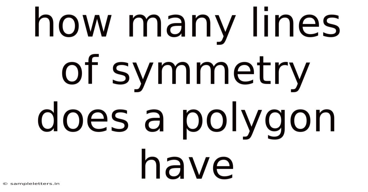 How Many Lines Of Symmetry Does A Polygon Have