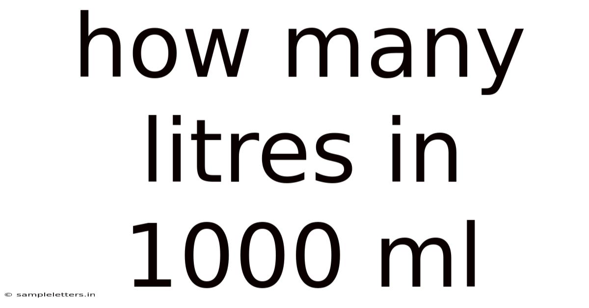 How Many Litres In 1000 Ml