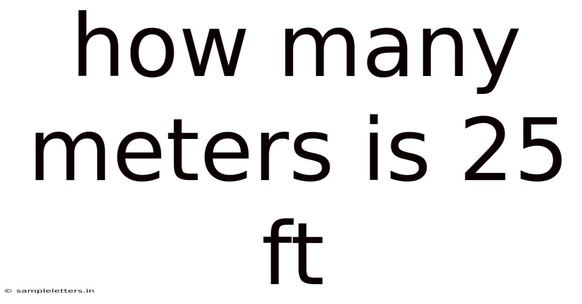 How Many Meters Is 25 Ft