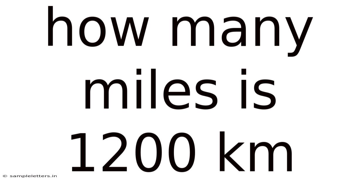 How Many Miles Is 1200 Km