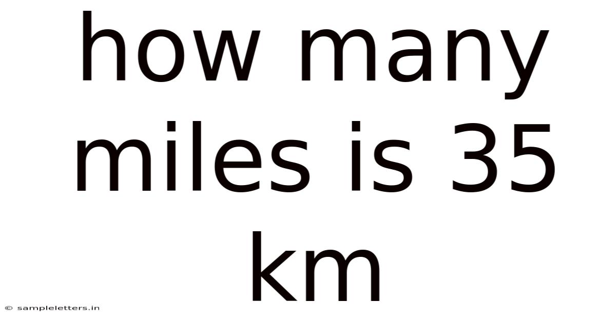 How Many Miles Is 35 Km